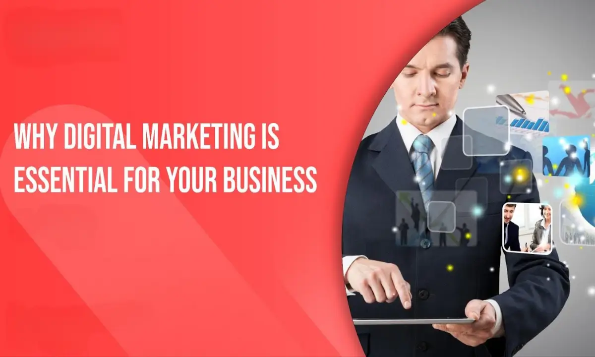 Why-Digital-Marketing-is-Essential-for-Your-Business